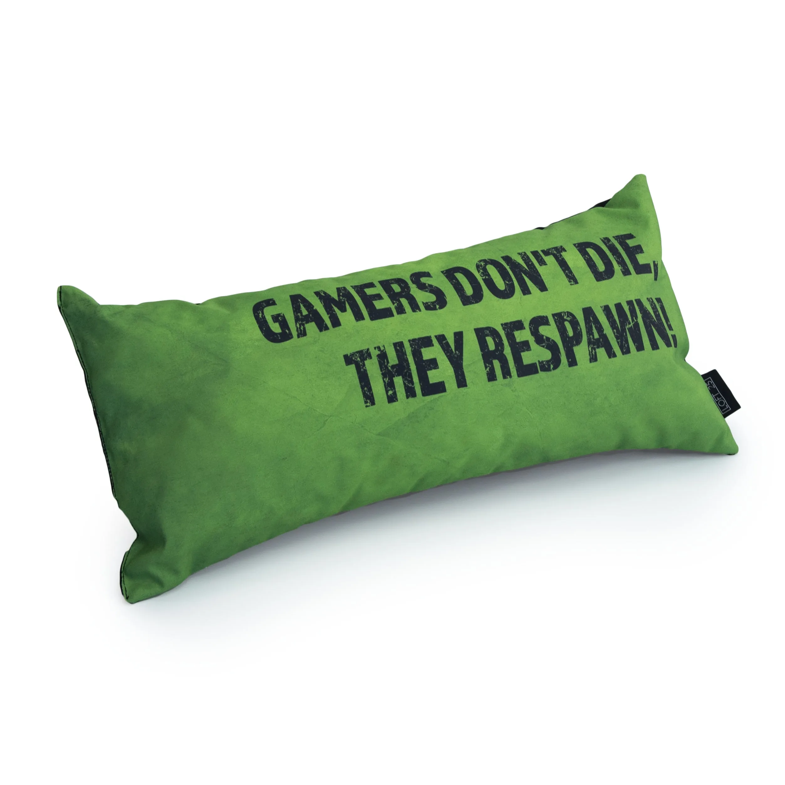 Gaming Cushion - Gamers Don't Die, They Respawn!