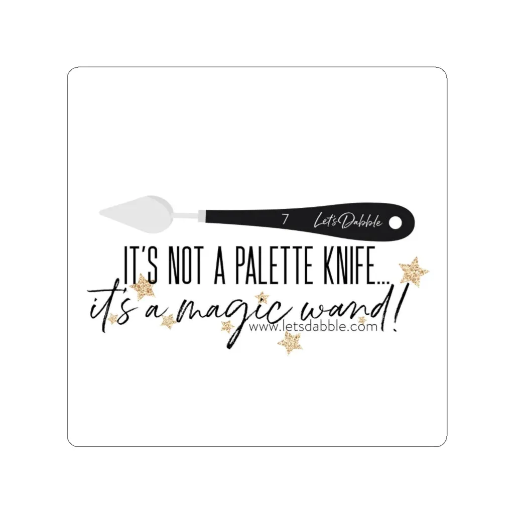 It's a Magic Wand Sticker