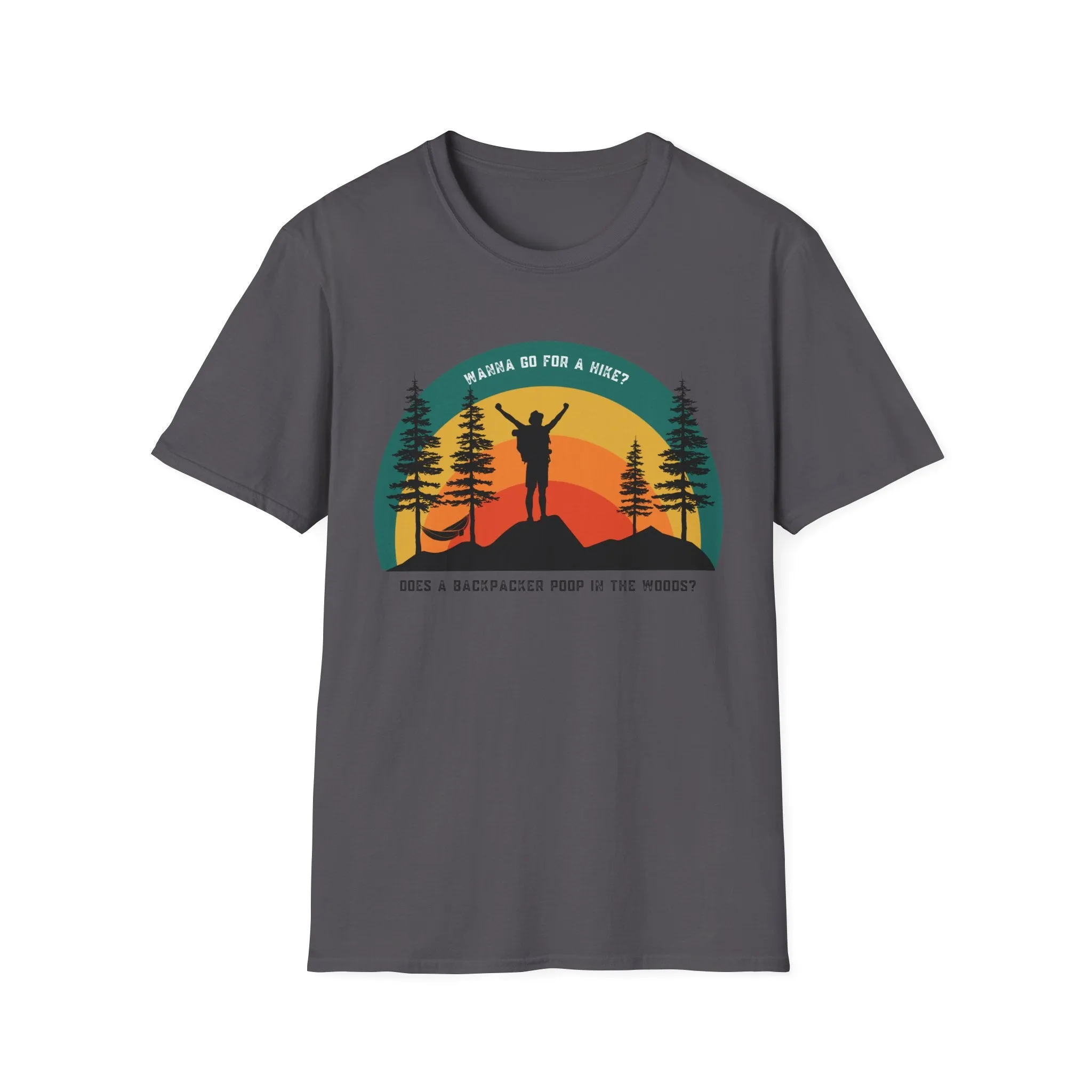 "Wanna go for a Hike?" T-Shirt